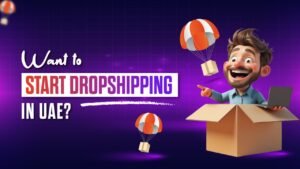 start dropshipping in uae
